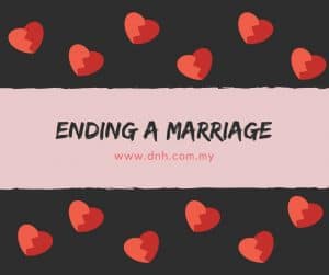 Divorce in Malaysia - Ending a Marriage