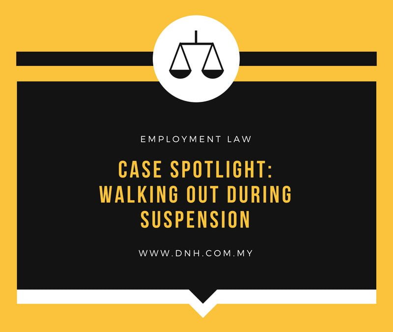 Case Spotlight: Walking Out During Suspension