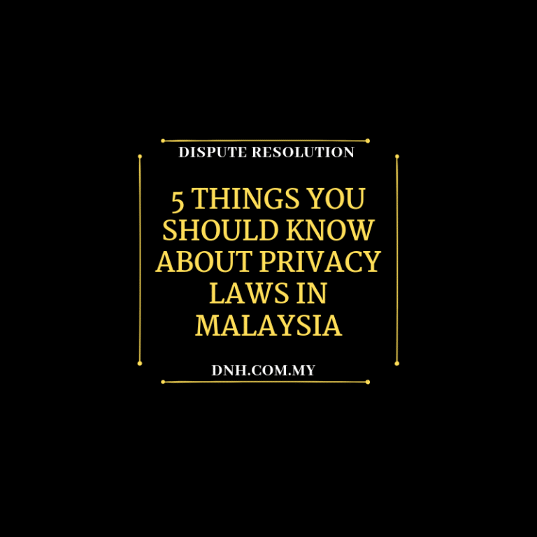 5 Things To Know About Privacy Laws in Malaysia | Donovan & Ho