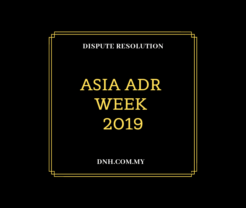 Asia ADR Week 2019