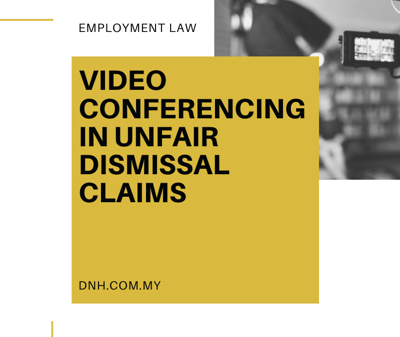 Video Conferencing in Unfair Dismissal Claims
