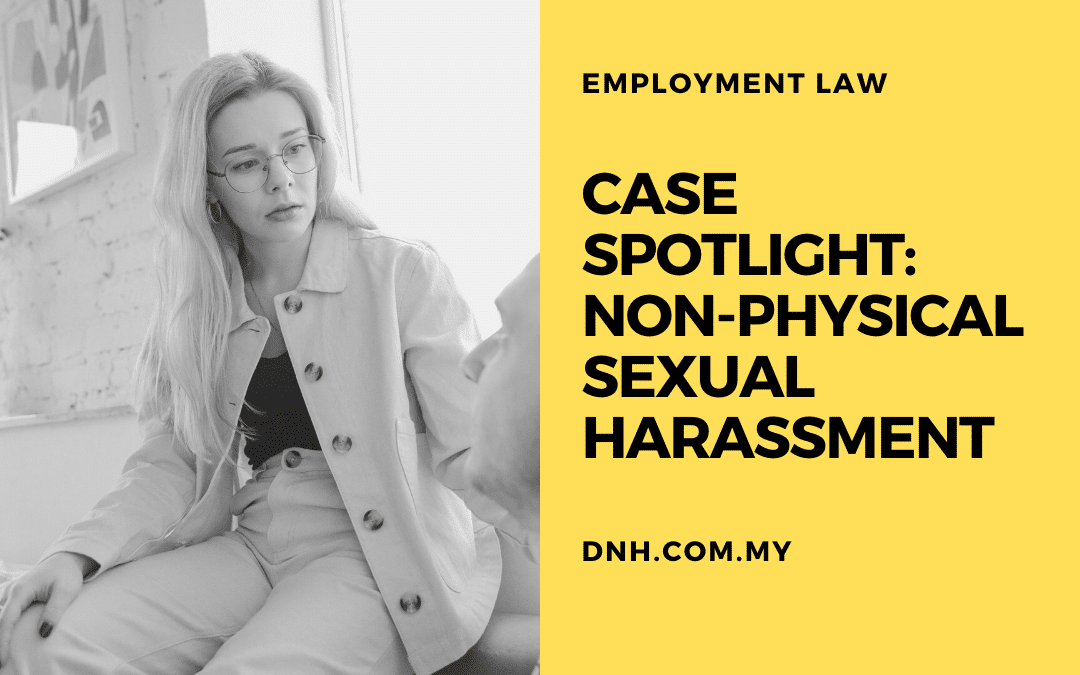 Case Spotlight: Non-Physical Sexual Harassment