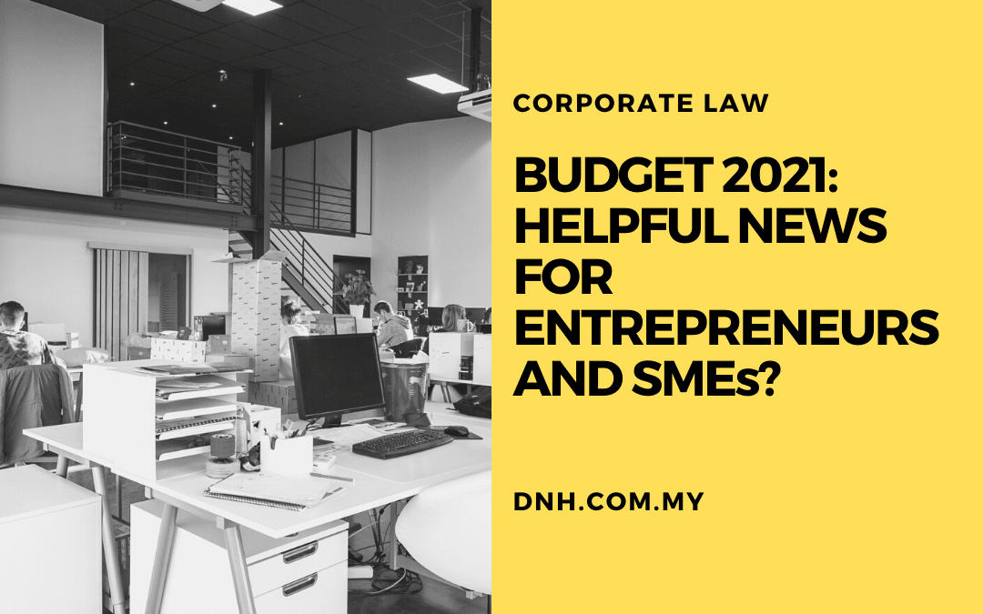 Budget 2021 – Hopeful News for Entrepreneurs and SMEs?