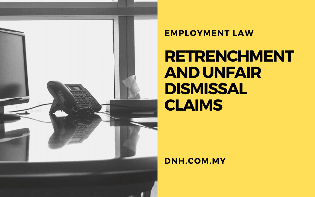 Retrenchment and Unfair Dismissal Claims