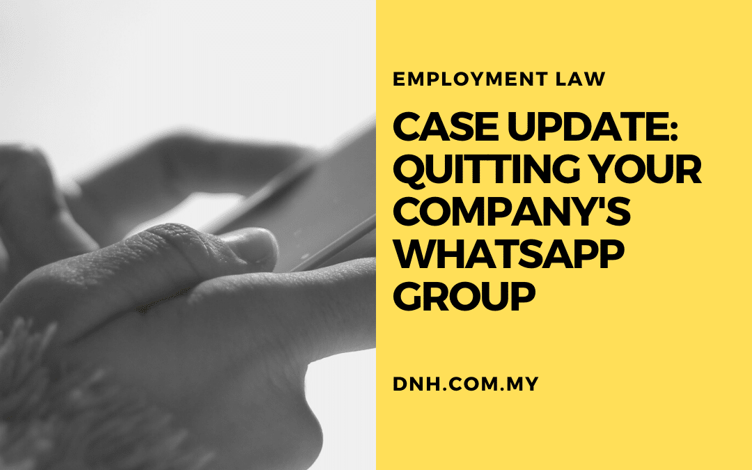 Case Update: Quitting Your Company’s WhatsApp Group