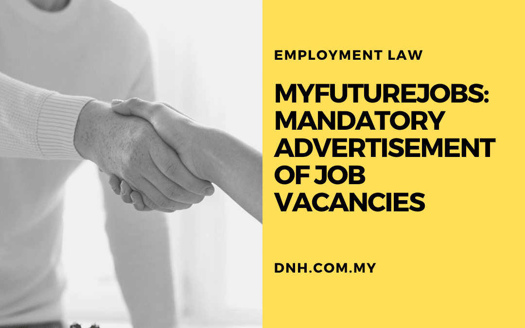 MYFutureJobs: Mandatory Advertisement of Job Vacancies