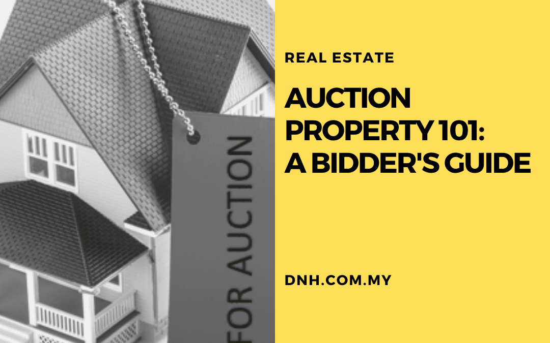 Auction Property 101: A Bidder’s Guide