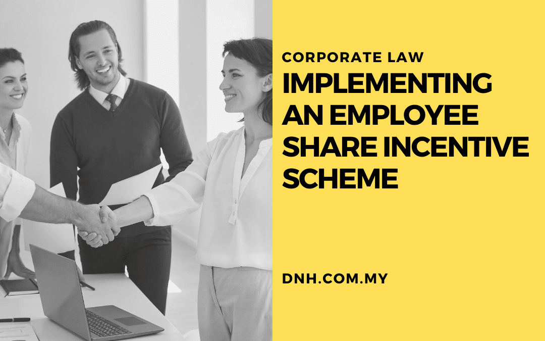 Implementing an Employee Share Incentive Scheme
