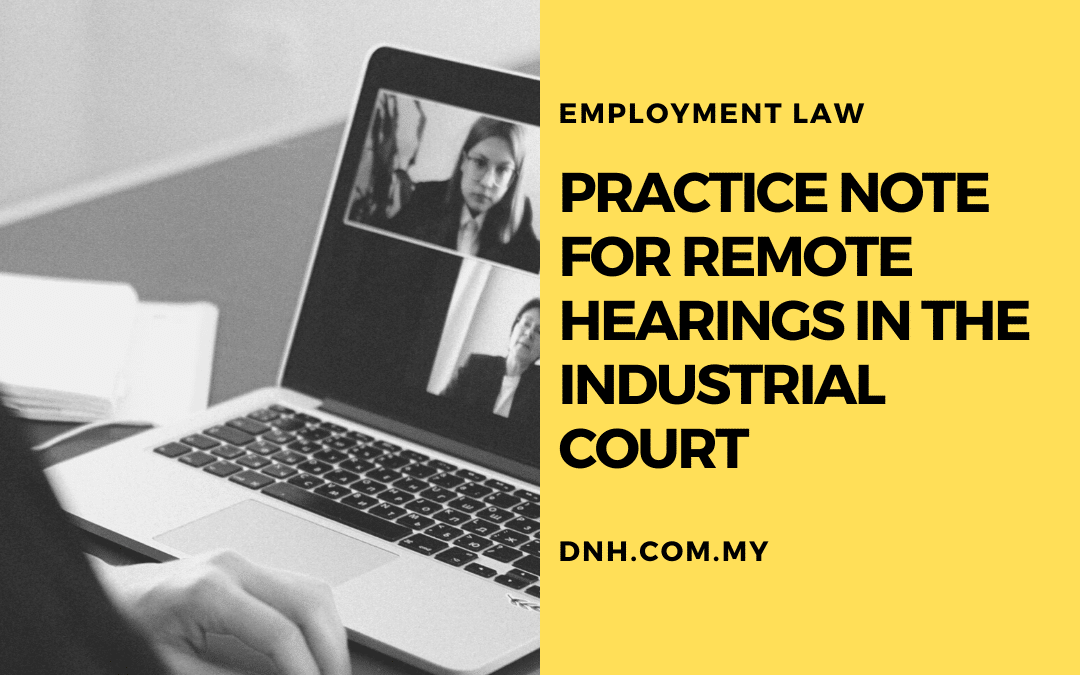 Practice Note for Virtual Hearings in the Industrial Court