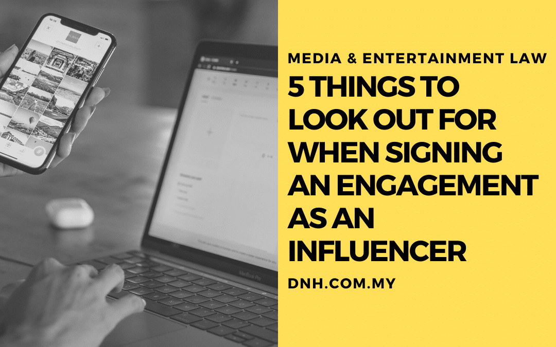 5 Things to Look Out for when Signing an Engagement as an Influencer