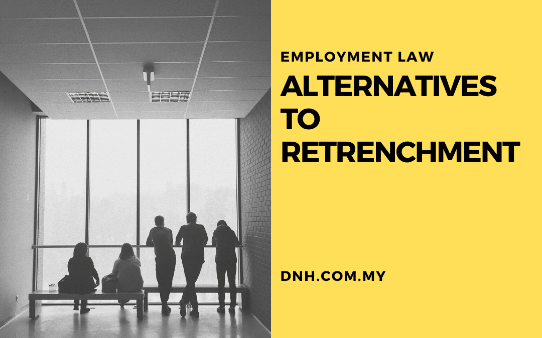 Alternatives to Retrenchment