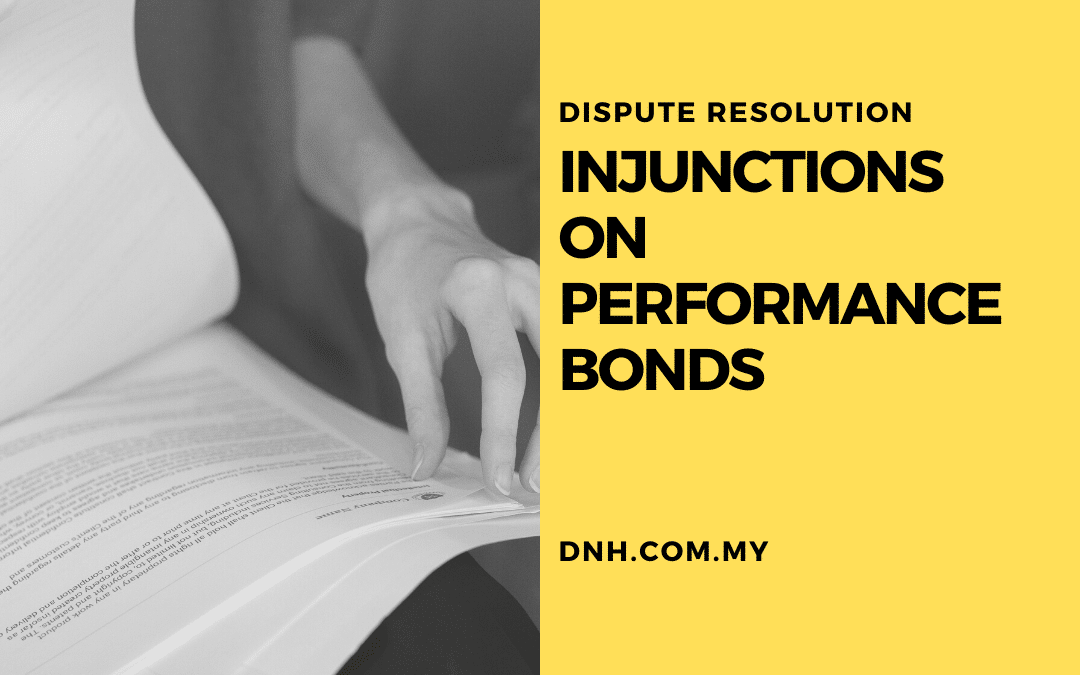 Injunctions on Performance Bonds