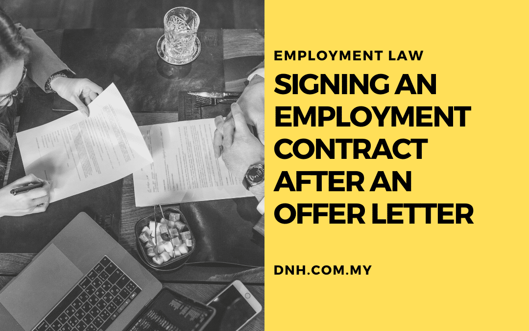 Case Spotlight: Signing an Employment Contract after an Offer Letter