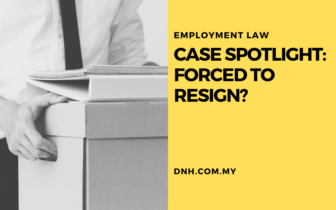 Case Spotlight: Forced to Resign?