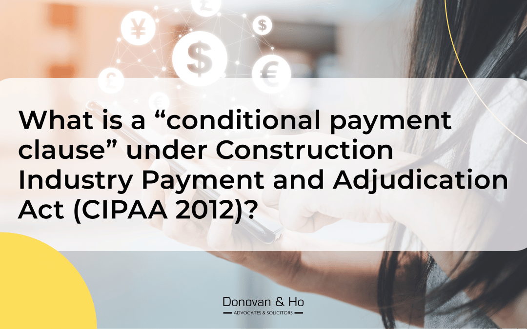 Conditional Payment In Construction Contracts