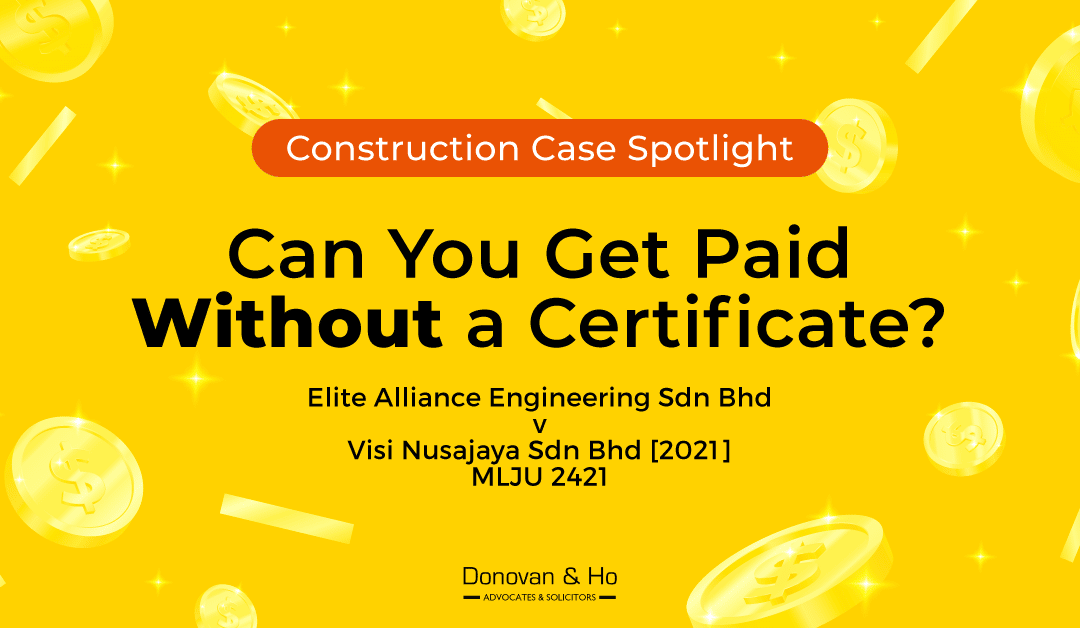 Construction Case Spotlight: Can You Get Paid Without a Certificate?