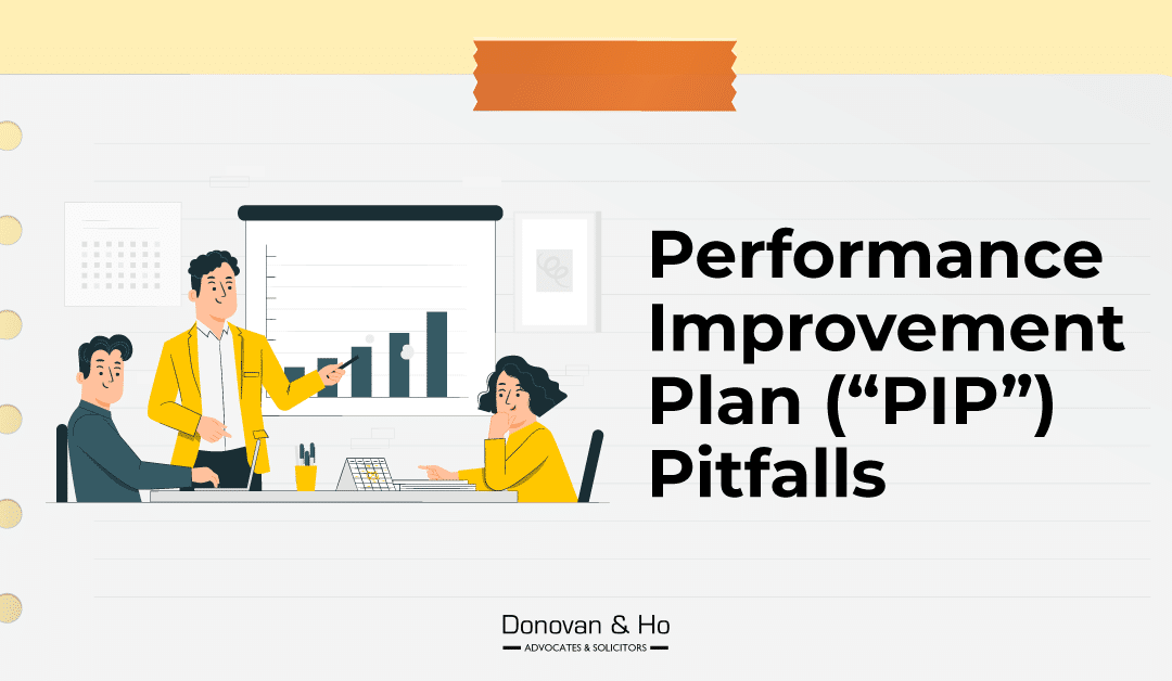 Case Spotlight: Performance Improvement Plan (PIP) Pitfalls