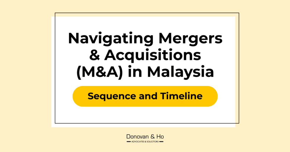 Navigating Mergers & Acquisitions (M&A) in Malaysia: Sequence and ...
