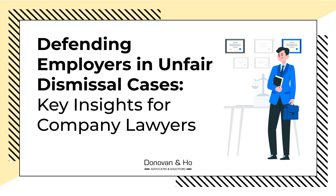 Common Issues In Unfair Dismissal Claims When Acting For The Employer
