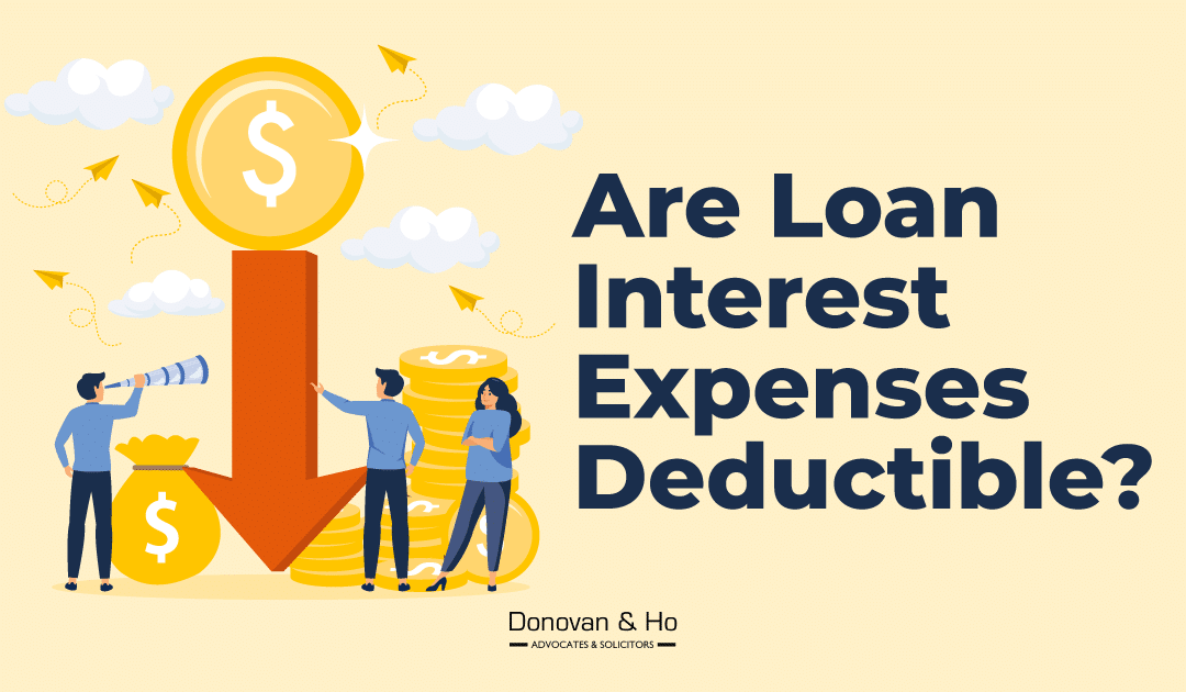 Are Loan Interest Expenses Deductible?