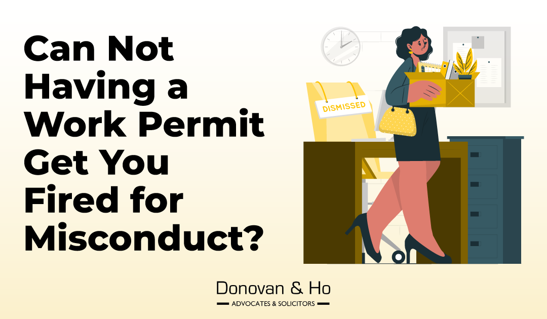 Can Not Having a Work Permit Get You Fired for Misconduct?