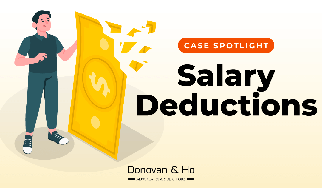 Case Spotlight: Salary Deductions