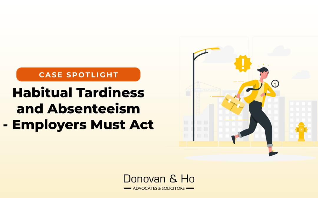 Case Spotlight: Habitual Tardiness and Absenteeism – Employers Must Act