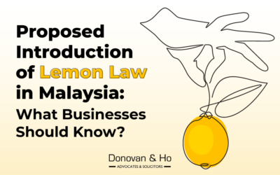 Proposed Introduction of Lemon Law in Malaysia: What Businesses Should Know?
