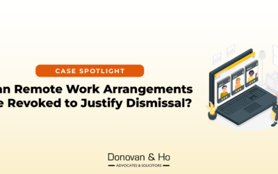 Case Spotlight: Can Remote Work Arrangements Be Revoked to Justify Dismissal?