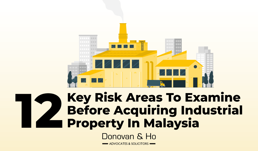 Why Property Due Diligence is Essential Before Purchasing Industrial Property in Malaysia