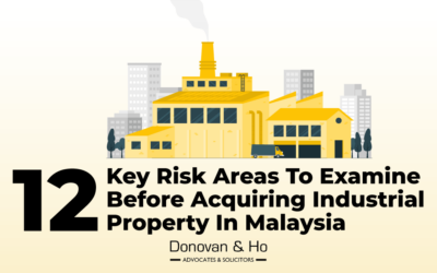 Why Property Due Diligence is Essential Before Purchasing Industrial Property in Malaysia
