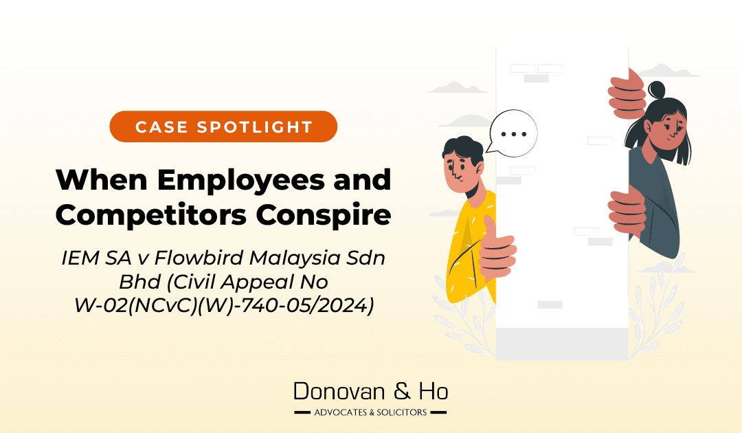 Case Spotlight – When Employees and Competitors Conspire