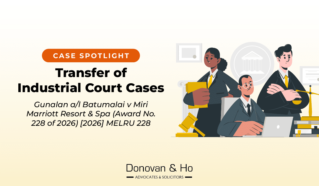 Case Spotlight – Transfer of Industrial Court Cases