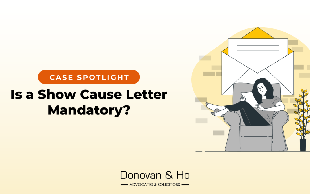 Case Spotlight: Is A Show Cause Letter Mandatory?