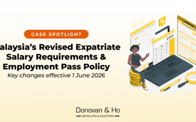 Malaysia’s Revised Expatriate Salary Requirements & Employment Pass Policy