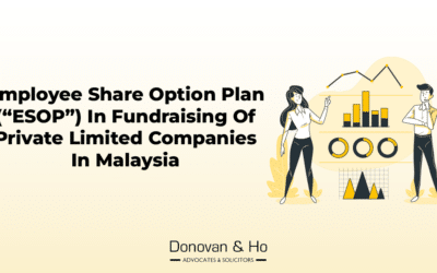 Employee Share Option Plan (“ESOP”) in Fundraising of Private Limited Companies in Malaysia