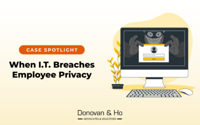Case Spotlight: When I.T. Breaches Employee Privacy