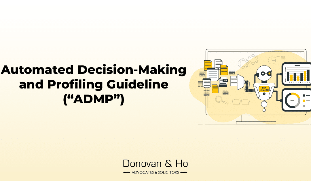 Automated Decision-Making and Profiling Guideline (“ADMP”)