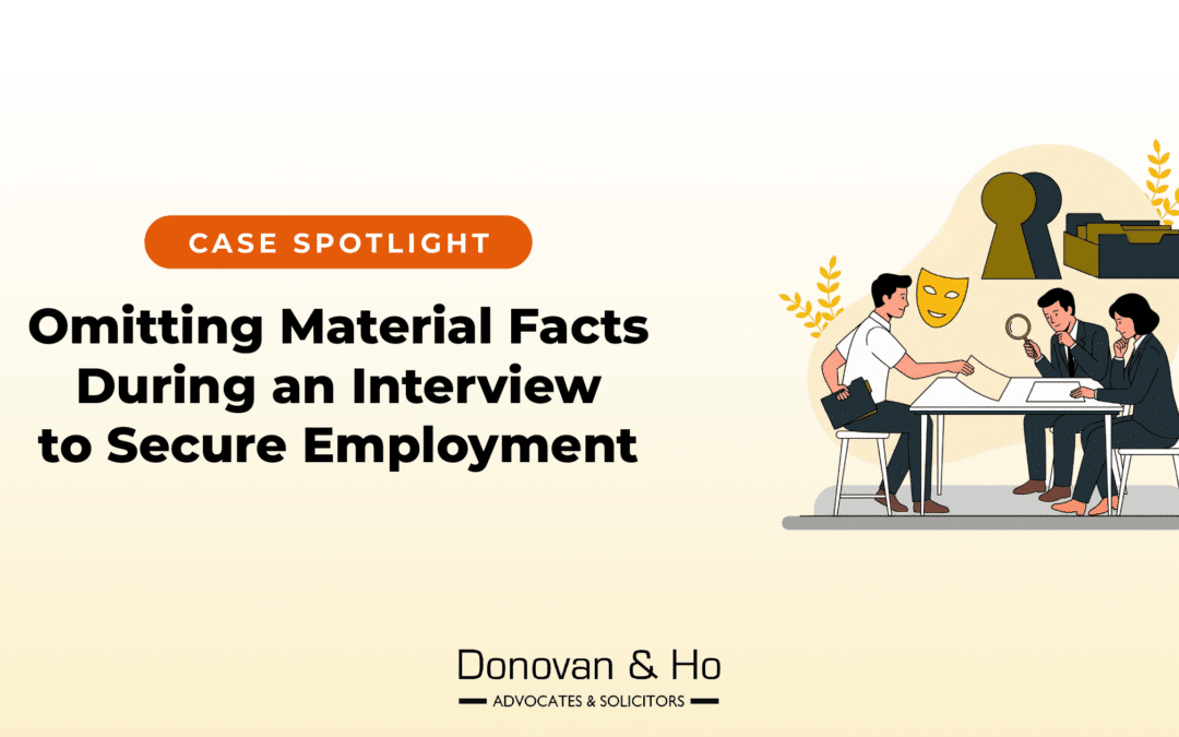 Case Spotlight: Omitting Material Facts During A Job Interview